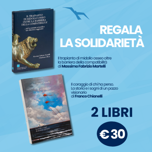 SPECIALE 2 LIBRI :Il coraggio di chi ha perso. La storia e i sogni di un pazzo visionario + Il trapianto di midollo oltre la barriera della compatibilità